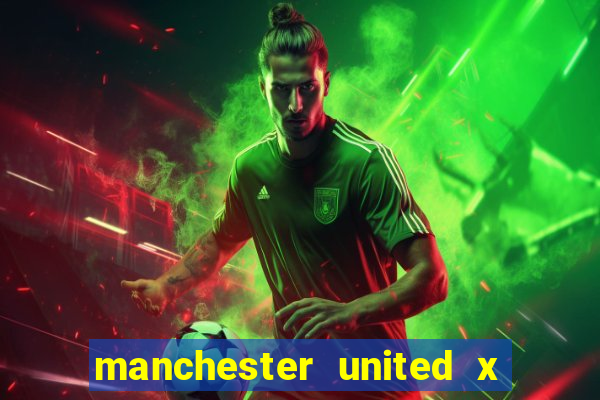 manchester united x tottenham ao vivo multi canais